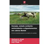 Energia, estado oxidante-antioxidante e oligoelementos em cabras Beetal: Em torno do período puerperal e sua relação com a paridade