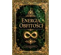 Energia Obfitości •Inspirująca Okładka •Energia Glamour Wyjątkowy Zeszyt A5 120 stron w linię: Luksusowy Notatnik Dziennik do zapisywania Refleksji, ... Przyszłości, Elegancki Prezent, Oprawa Miękka