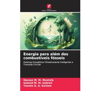 Energia para além dos combustíveis fósseis: Sistemas Energéticos Climaticamente Inteligentes e Transição Circular