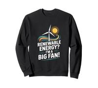 ¿Energía renovable? Soy un Gran Fan Wind Sun Sudadera