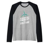 ¿Energía renovable? Soy una declaración de Gran Fan Camiseta Manga Raglan