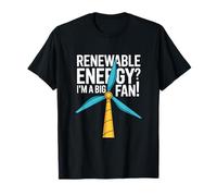 ¿Energías renovables? Soy un Gran Entusiasta de los Fans Camiseta