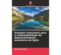 Energias renováveis para a sustentabilidade do desenvolvimento económico do Egito