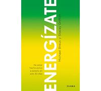 Energízate: De estar hecho polvo a petarlo en solo 30 días (Salud natural)