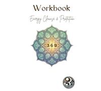 Energy Cleanse & Protection Workbook: Energy Cleanse & Protection Workbook - A Guided Journal for Spiritual Hygiene, Boundaries & Energetic Sovereignty