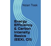 Energy Efficiency & Carbon Intensity Basics (EEXI, CII) (SolarisTech Learning Series)