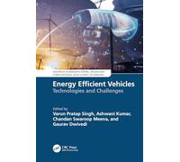 Energy Efficient Vehicles: Technologies and Challenges