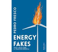 Energy fakes: Mitos y bulos sobre la transición energética: 23 (Barlin Paisaje)