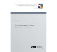 Energy Harvesting Based on Bistable Shape Memory Film Actuation