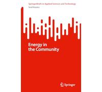 Energy in the Community: A Bet to Win (SpringerBriefs in Applied Sciences and Technology)