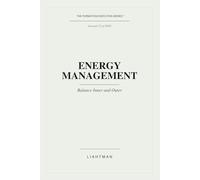 Energy Management: Balance Inner and Outer (The Formation Execution Series)