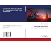 Energy Management: Quality - Efficiency - Rationalization - Storage - Security