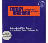 Energy Orchard - Somebody's Brother