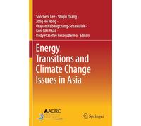 Energy Transitions and Climate Change Issues in Asia