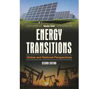 Energy Transitions: Global and National Perspectives
