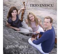 Enescu, Fauré