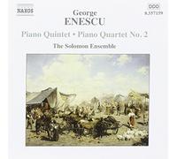 Enescu, G. – Quintette pour piano Op. 29; Quatuor pour piano Op. 30 n° 2 – NAXOS