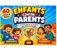 Enfant Contre Parents Duel Livre: 40 Jeux Sans Écran pour Rire, Réfléchir et se Défier en Famille - Idéal 6 à 10 ans