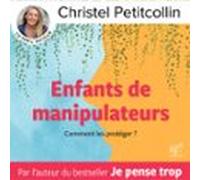 Enfants De Manipulateurs (audiolibro)