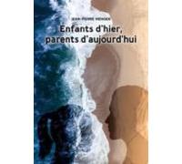 Enfants Dhier Parents Daujourdhui (ebook)