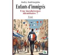 Enfants d'immigrés: Une incohérence identitaire ?
