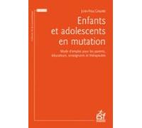 Enfants Et Adolescents En Mutation (ebook)