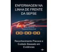 Enfermagem Na Linha De Frente Da Sepse: (ebook)