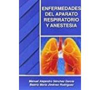Enfermedades Del Aparato Respiratorio Y Anestesia