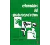 Enfermedades Del Ganado Vacuno Lechero
