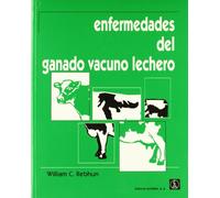 Enfermedades del ganado vacuno lechero (SIN COLECCION)