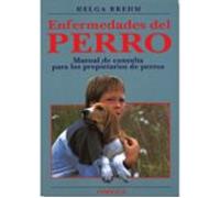 Enfermedades Del Perro: Manual De Consulta Para Los Propietarios De Pe