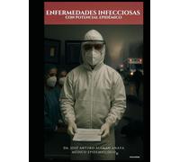ENFERMEDADES INFECCIOSAS CON POTENCIAL EPIDÉMICO