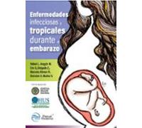 Enfermedades Infecciosas Y Tropicales Durante El Embarazo