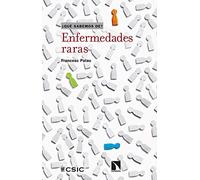 Enfermedades Raras: Ciencia Y Realidad De La Rareza En Medicina