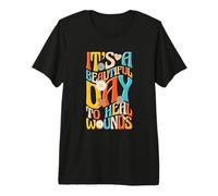 Enfermera de Cuidado de heridas Enfermería Es un Hermoso día para Curar heridas Camiseta Premium