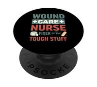 Enfermera de Cuidado de heridas Fixer of The Tough Stuff Enfermería WOCN PopSockets PopGrip Adhesivo