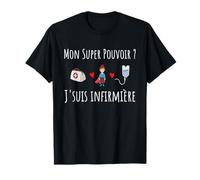 Enfermera Humor Mi Super Poder Héroe Salvar Vidas Camiseta