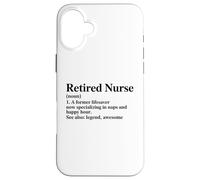 Enfermera jubilada EST. 2025 Ex Salvavidas Ahora Carcasa para iPhone 16 Plus
