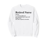 Enfermera jubilada EST. 2025 Ex Salvavidas Ahora Sudadera