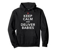 Enfermera Mantener la Calma y Dar a luz a bebés obstetra/ginecólogo Sudadera con Capucha