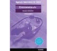 Enfermera/o Agencia Valenciana De Salud: Temario Especifico (vol. I)