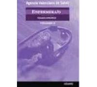 Enfermera/o Agencia Valenciana De Salud: Temario Especifico (vol. Ii)