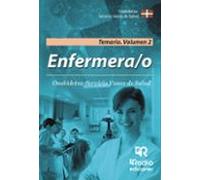 Enfermera/o De Osakidetza-servicio Vasco De Salud: Temario (vol. 2)