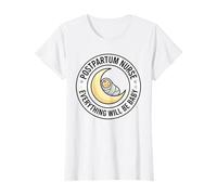 Enfermera posparto Everything Will Be Baby Funny Nursing Camiseta
