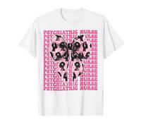 Enfermera Psiquiátrica Enfermera Enfermera Enfermería Psiquiatría Chica Mamá Camiseta