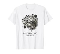 Enfermera Psiquiátrica Salud Mental Flores Cerebro Psicología Camiseta
