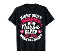 Enfermera registrada Turno de Noche Dormir Todo el día Enfermera de hospicio Camiseta