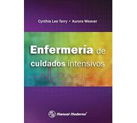 ENFERMERIA DE CUIDADOS INTENSIVOS (MANUAL MODERNO)