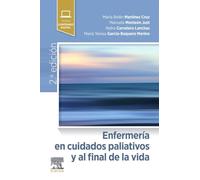 Enfermería en cuidados paliativos y al final de la vida – 2ª edición – Elsevier