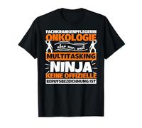 Enfermería especializada oncología divertida frase ninja profesión F Camiseta